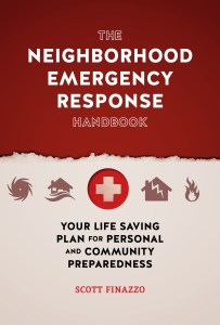 Neighborhood Emergency Response Handbook by Scott Finazzo